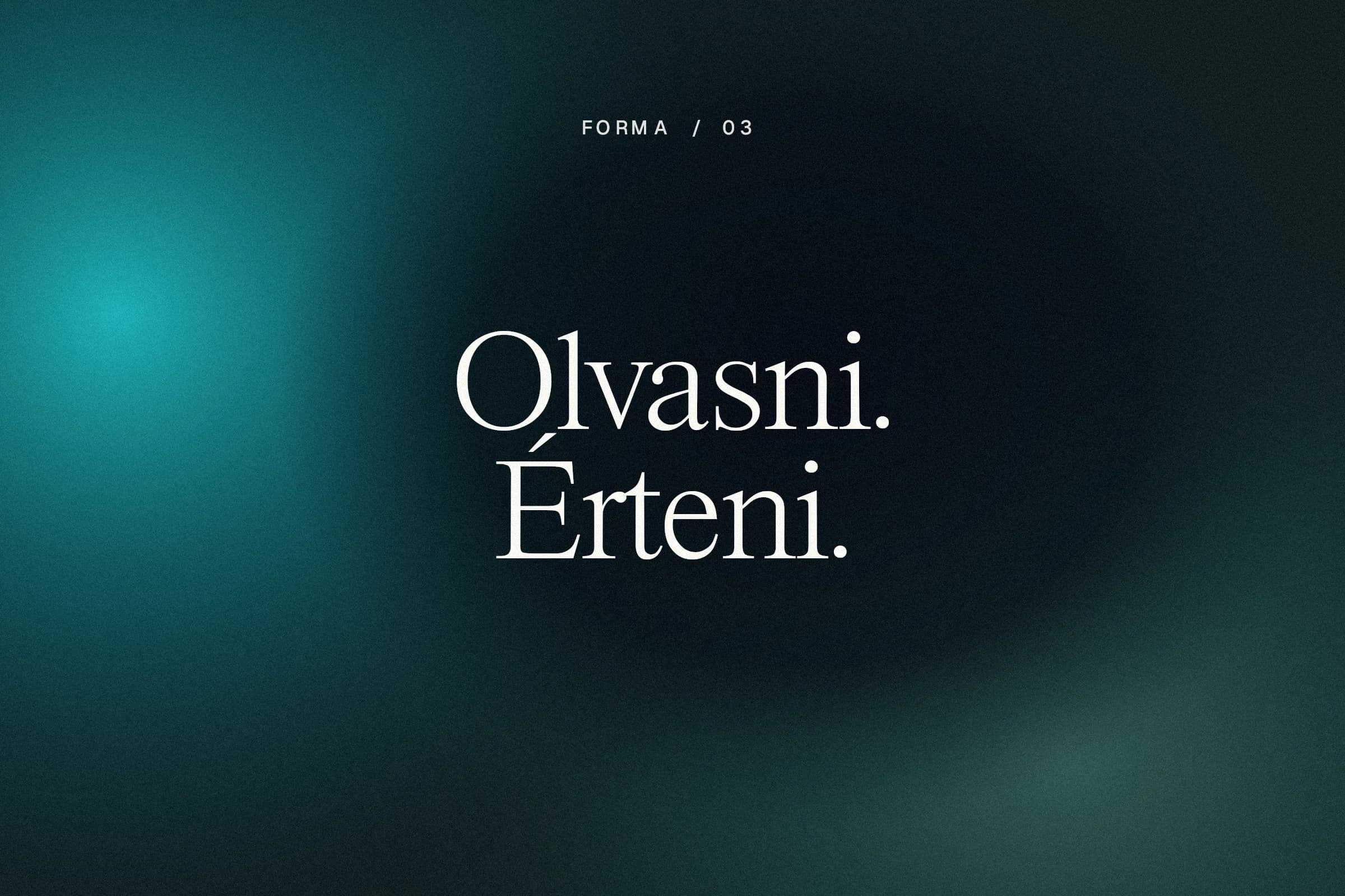 Szemcsés türkiz fényátmenet az „Olvasni. Érteni.” felirattal